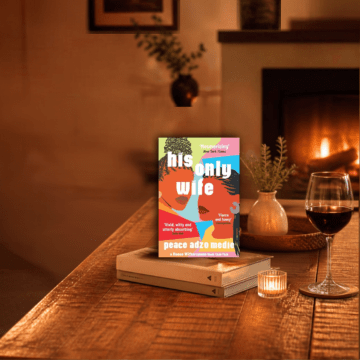 His Only Wife by Peace Adzo Medie - BOOKCELLAR - The world's best stories...uncorked!